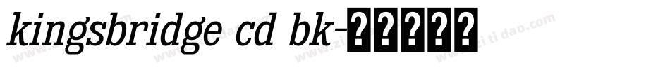 kingsbridge cd bk字体转换